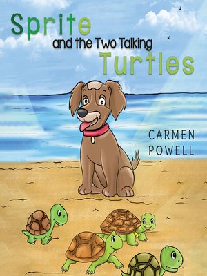 cover image of Sprite and the Two Talking Turtles